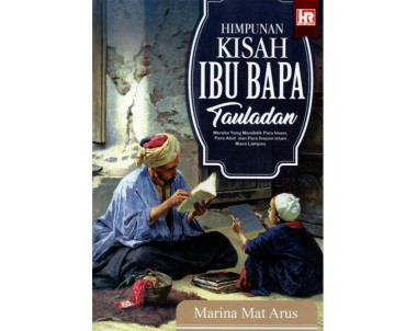 Kisah Ibu Bapa Tauladan