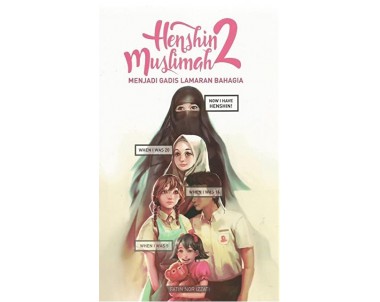 Henshin 2 :Muslimah Menjadi Gadis Lamaran Bahagia