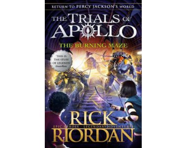 Return to Percy Jackson’s World The Trials of Apollo: The Burning Maze