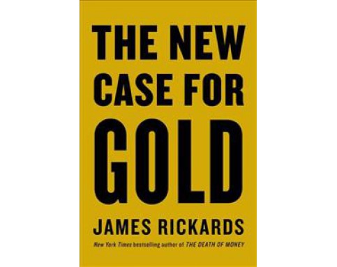 The New Case for Gold
