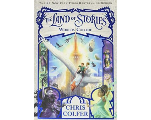 The Land of Stories: Worlds Collide