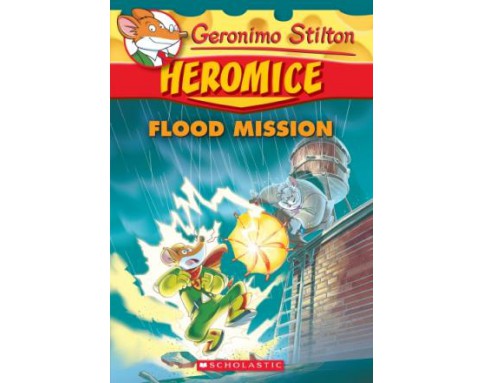 Geronimo Stilton Heromice: Flood Mission