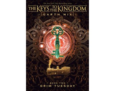 The Keys to the Kingdom: Grim Tuesday