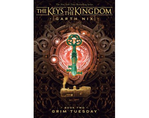 The Keys to the Kingdom: Grim Tuesday