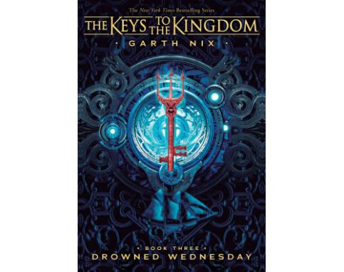 The Keys to the Kingdom: Drowned Wednesday