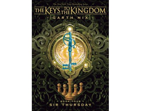 The Keys to the Kingdom: Sir Thursday