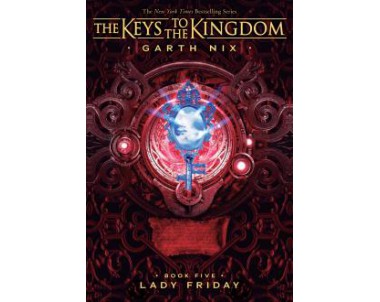 The Keys to the Kingdom: Lady Friday