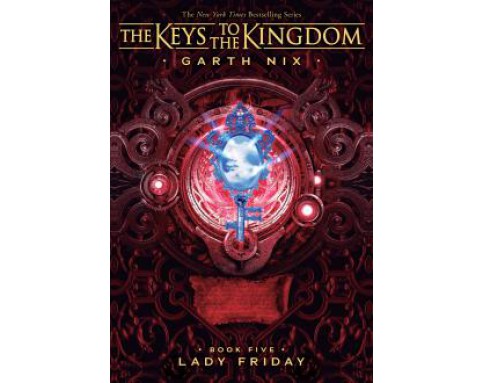 The Keys to the Kingdom: Lady Friday