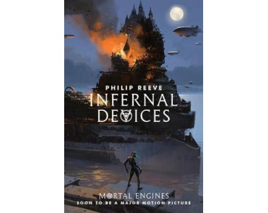 Mortal Engines: Infernal Devices
