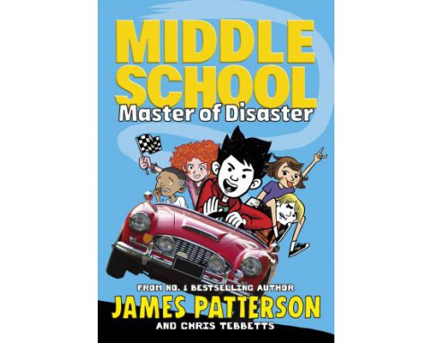 Middle School: Master Of Disaster