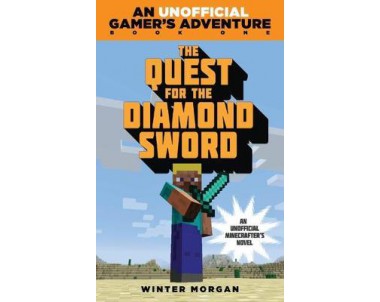 A Gamer’s Adventure:The Quest For The Diamond Sword