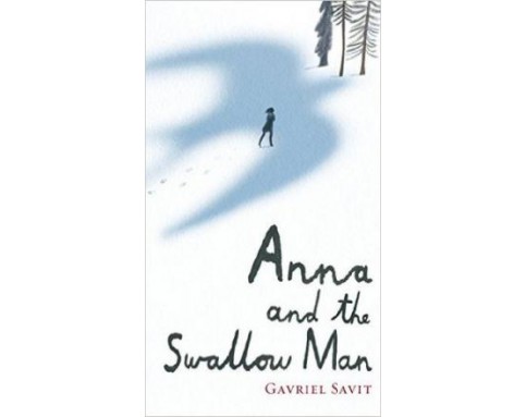 Anna and the swallow man