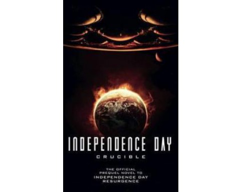 Independence Day: Crucible