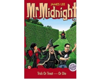 Mr Midnight: Trick or Treat ---or Die