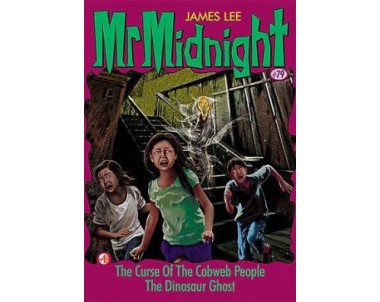 Mr Midnight: The Curse Of The Cobweb People The Dinosaur Ghost
