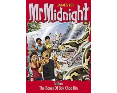 Mr Midnight: Slither The Bones Of Bok Choo Bin