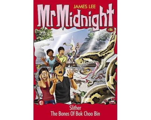 Mr Midnight: Slither The Bones Of Bok Choo Bin