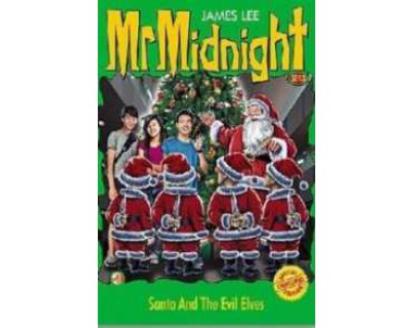 Mr Midnight: Santa And The Evil Elves