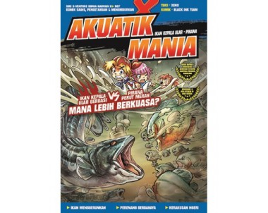 SIRI X-VENTURE DUNIA HAIWAN II 07: AKUATIK MANIA