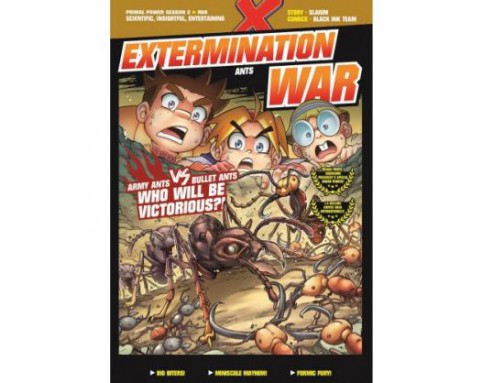 X-VENTURE PRIMAL POWER II R08: EXTERMINATION WAR: ARMY ANTS VS BULLET ANTS