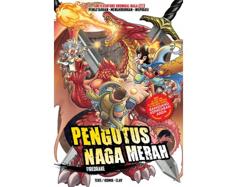 X-VENTURE KRONIKAL NAGA S10: PENGUTUS NAGA MERAH: FIREDRAKE