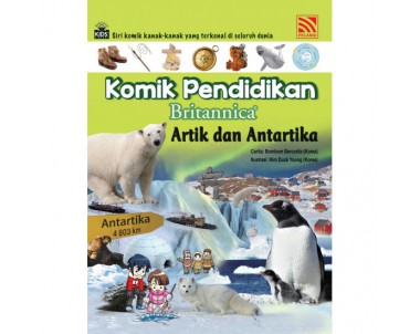 KOMIK PENDIDIKAN BRITANNICA: ARTIK DAN ANTARTIKA