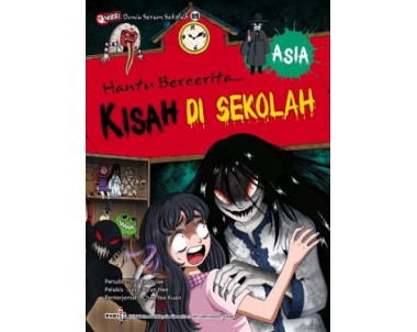 KISAH DI SEKOLAH-ASIA