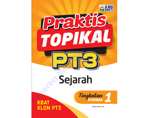 Praktis Topikal PT3 Sejarah Tingkatan 1