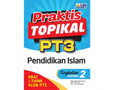 Praktis Topikal PT3 Tingkatan 2 Pendidikan Islam