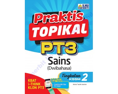 Praktis Topikal PT3 Tingkatan 2 Sains