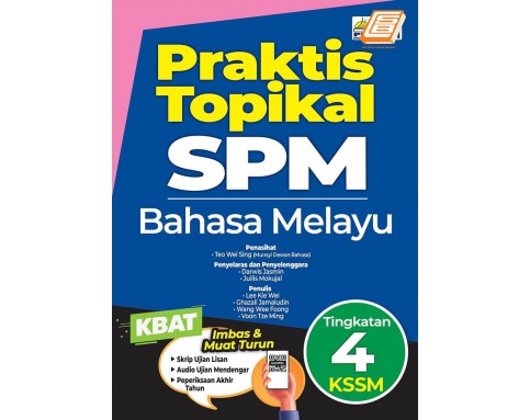 Praktis Topikal SPM Bahasa Melayu Tingkatan 4 