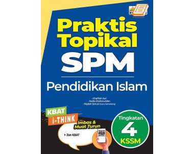 Praktis Topikal SPM Pendidikan Islam Tingkatan 4 KSSM