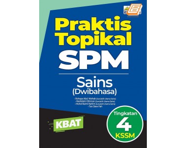 Praktis Topikal SPM Sains Tingkatan 4 KSSM Dwibahasa