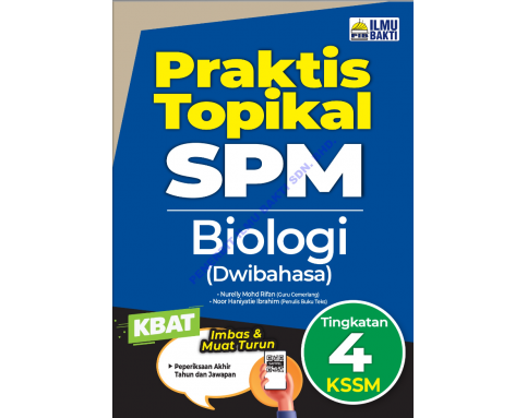 Praktis Topikal SPM Biologi Tingkatan 4 KSSM Dwibahasa