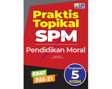 Praktis Topikal SPM Pendidikan Moral Tingkatan 5 KSSM
