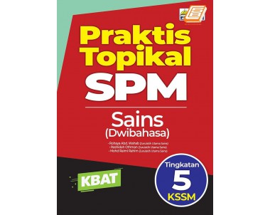 Praktis Topikal SPM Sains Tingkatan 5 KSSM Dwibahasa