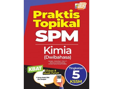 Praktis Topikal SPM Kimia Tingkatan 5 KSSM Dwibahasa