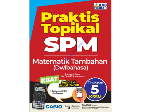 Praktis Topikal SPM Matematik Tambahan Tingkatan 5 KSSM Dwibahasa