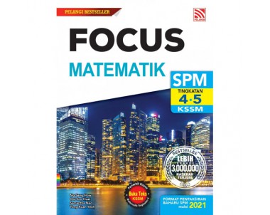 Focus SPM 2022 Matematik