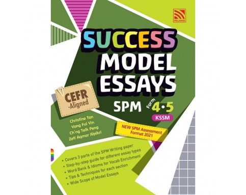 Success 2022 Model Essays Spm Form 4.5